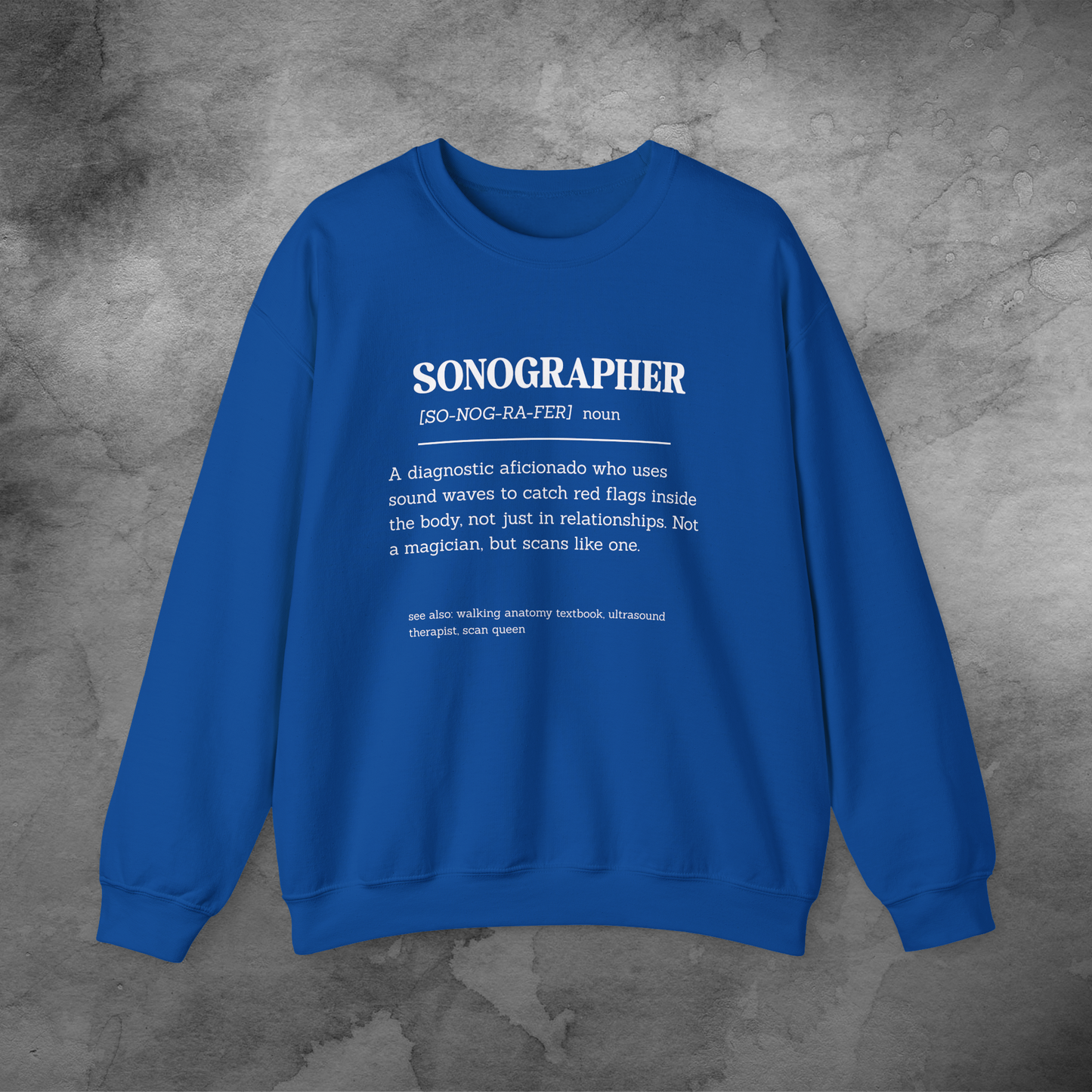 Sonographer Definition crewneck