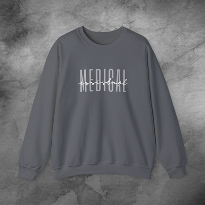 Medical Assistant Crewneck