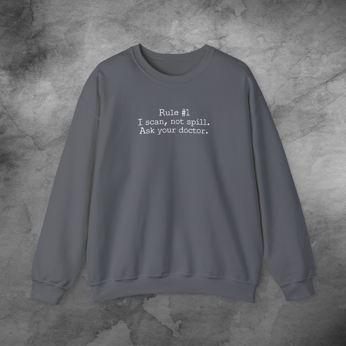 Rule #1 Crewneck