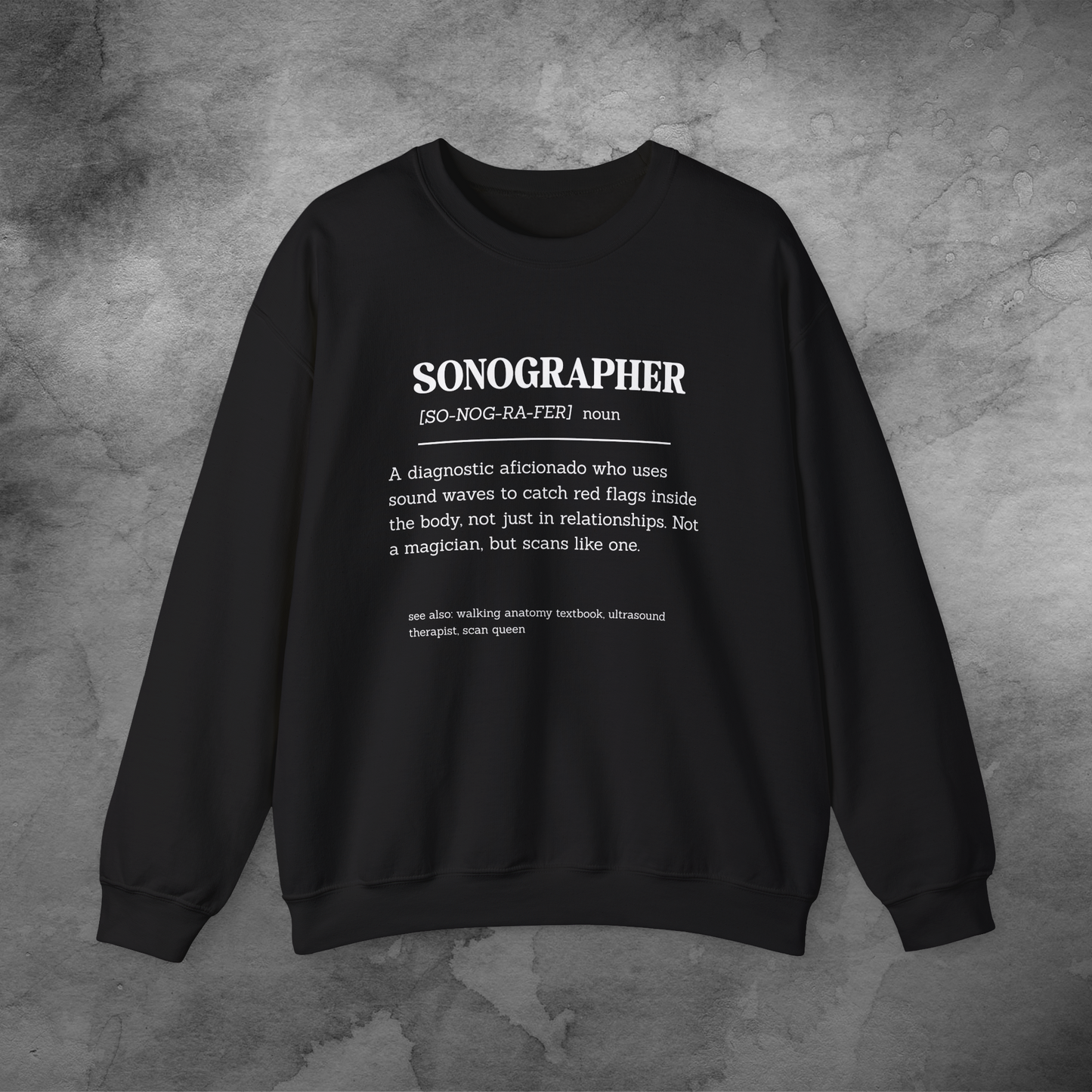 Sonographer Definition crewneck